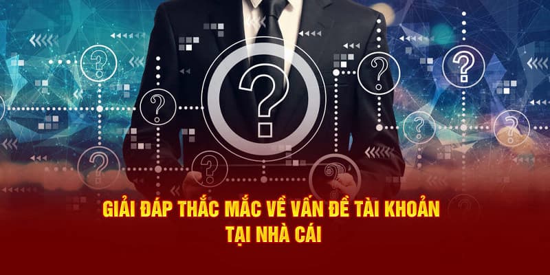 Các câu hỏi thường gặp về đăng ký tài khoản tại FM88